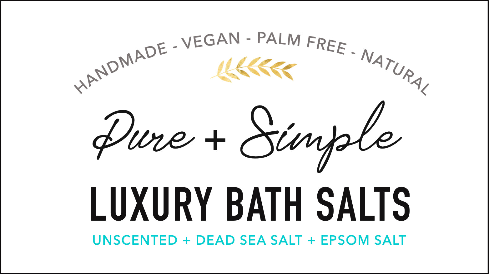 Pure and Simple Luxury Bath Salts