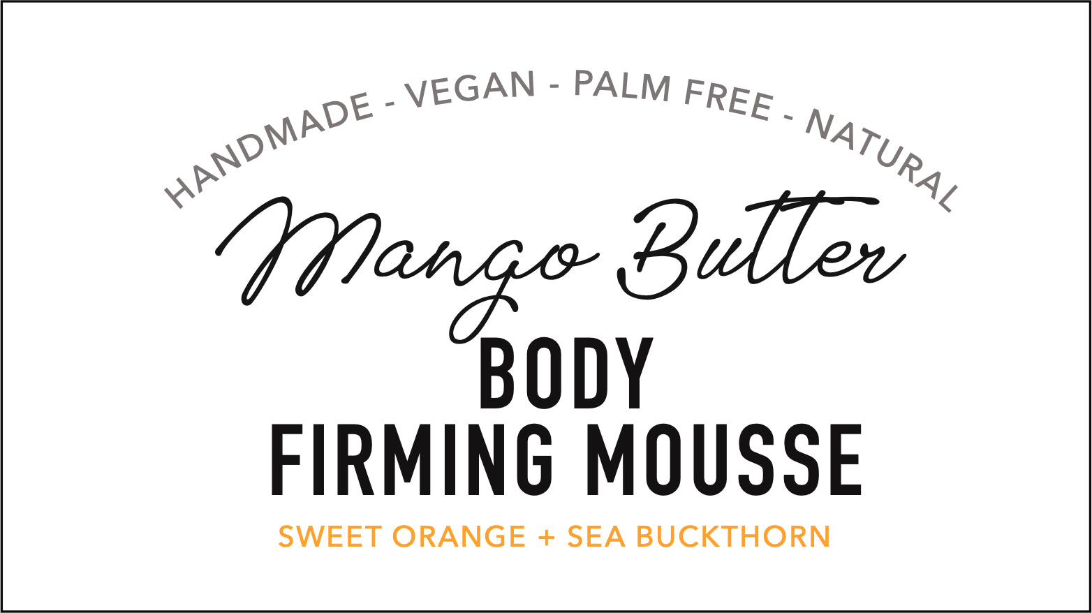 Mango Body Firming Mousse